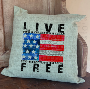 Live Free Flag Sublimated 18" x 18" Throw Pillow Cover