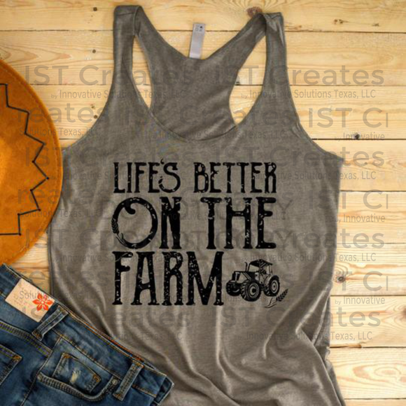Life's Better on the Farm T-shirt
