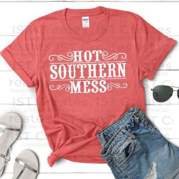 Hot Southern Mess T-shirt