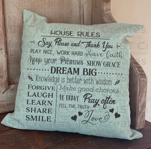 House Rules Sublimated 18" x 18" Throw Pillow Cover