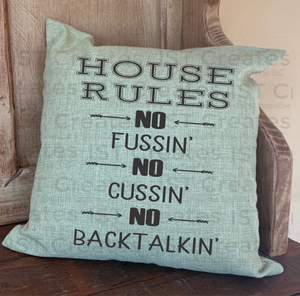 House Rules 2 Sublimated 18" x 18" Throw Pillow Cover