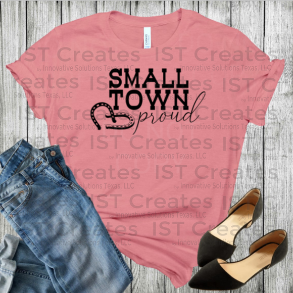 Small Town Proud T-shirt